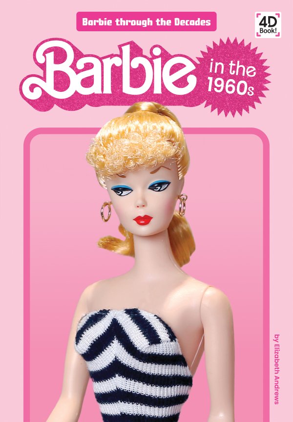 Barbie in the 1960s - ABDO Books