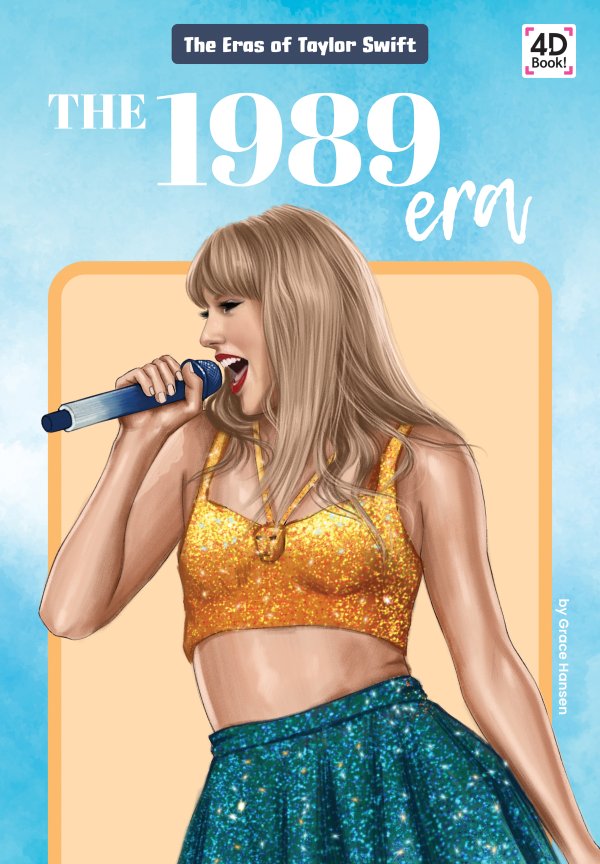 The Eras of Taylor Swift - ABDO Books