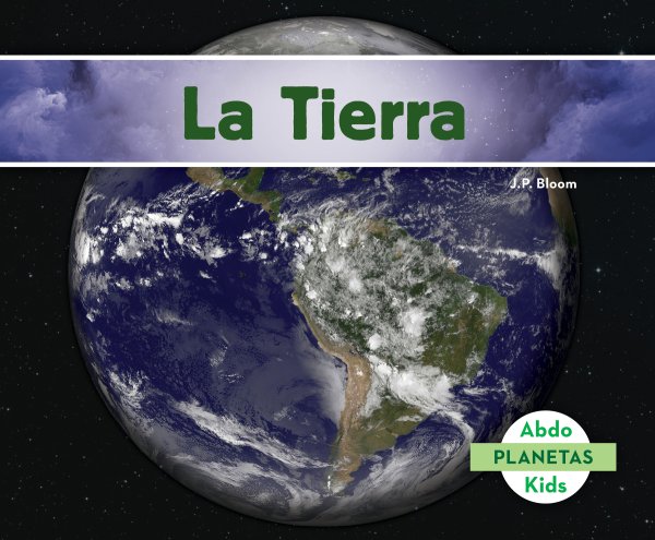 La Tierra (Earth) - ABDO Books