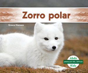 Arctic Fox - ABDO Books